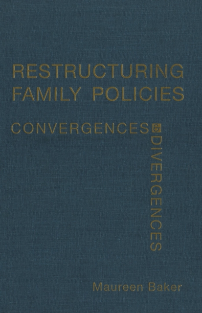 Restructuring Family Policies