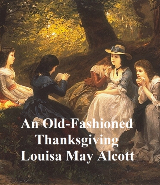 Old-Fashioned Thanksgiving