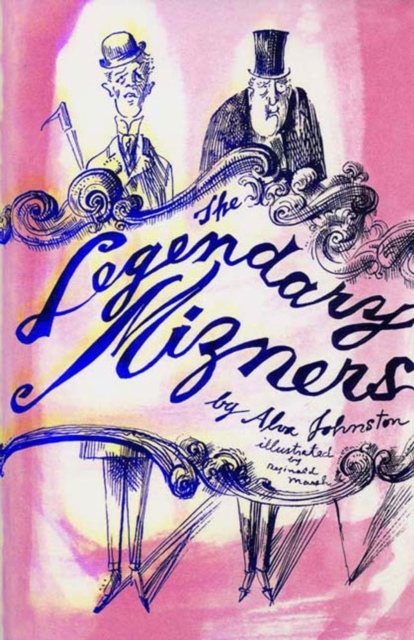 Legendary Mizners