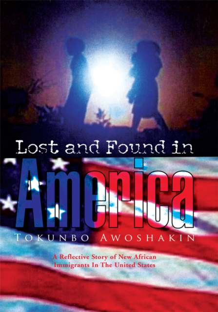 Lost and Found in America