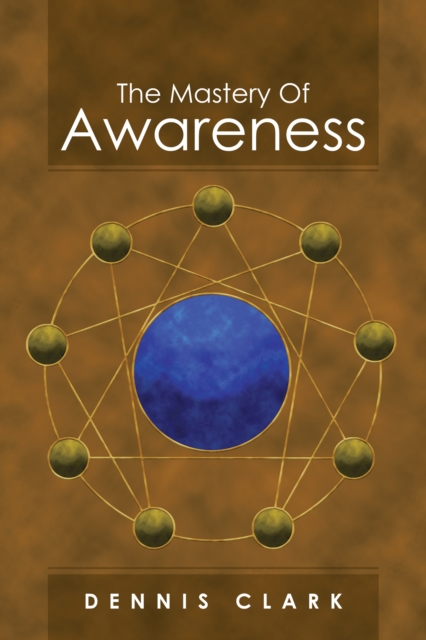 Mastery Of Awareness