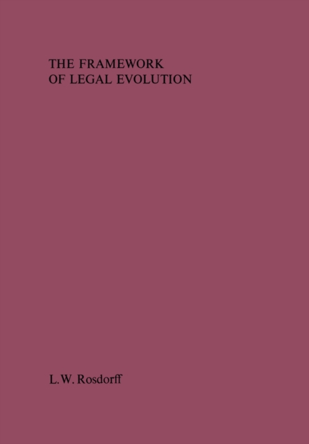 Framework of Legal Evolution