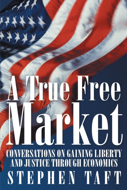 True Free Market