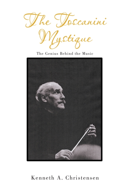Toscanini Mystique
