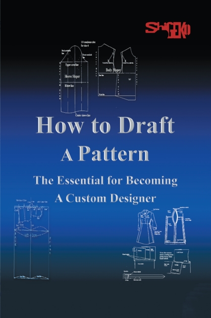 How to Draft a Pattern