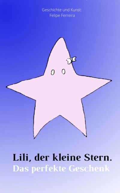 Lili, der kleine Stern.
