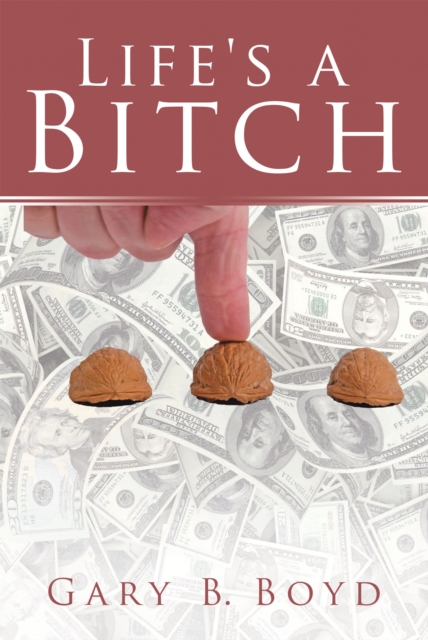 Life'S a Bitch