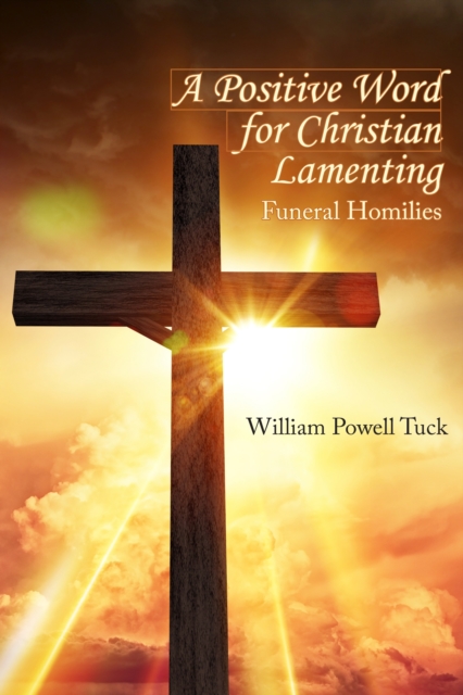 Positive Word for Christian Lamenting