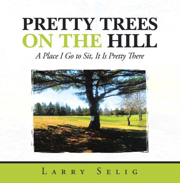 Pretty Trees on the Hill