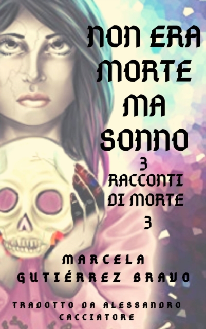 Non era morte, ma sonno