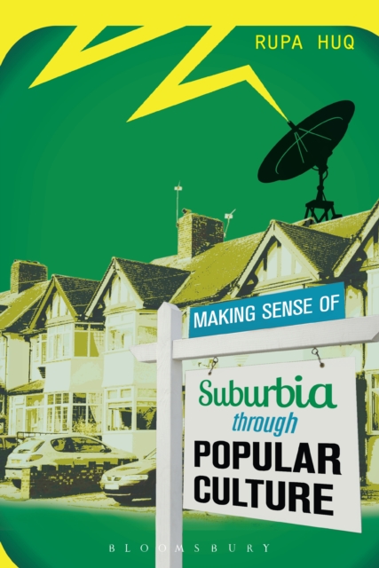 Making Sense of Suburbia through Popular Culture