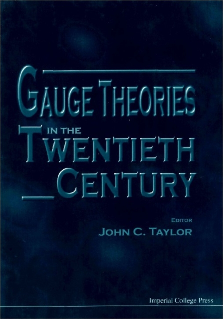 Gauge Theories In The Twentieth Century
