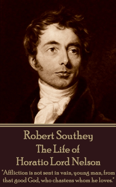 Life of Horatio Lord Nelson