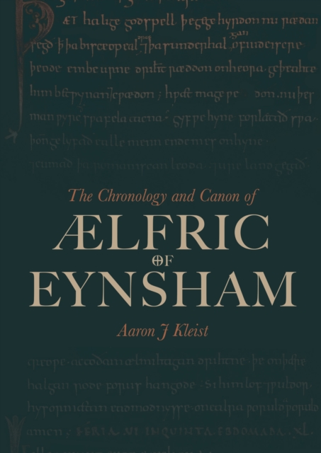 Chronology and Canon of lfric of Eynsham