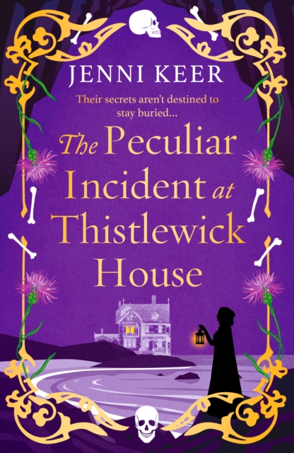Peculiar Incident at Thistlewick House