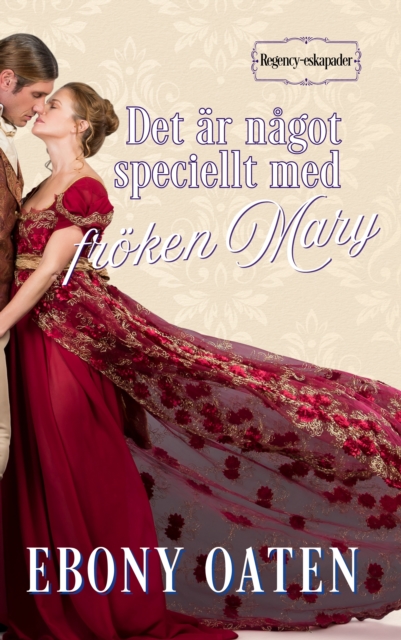 Det ar nagot speciellt med froken Mary