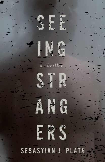 Seeing Strangers