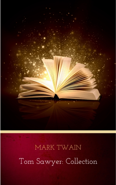 Tom Sawyer: Collection