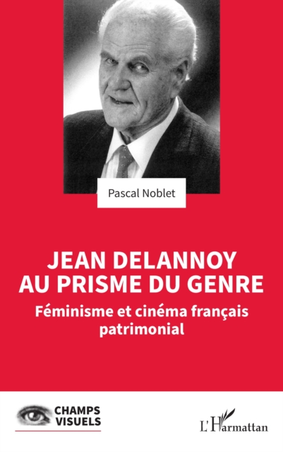 Jean Delannoy au prisme du genre