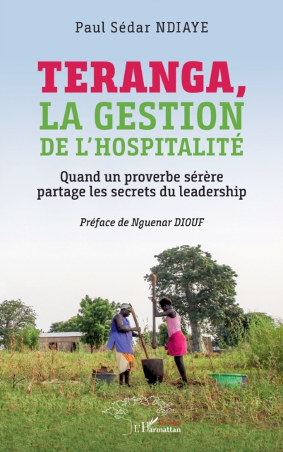 Teranga, la gestion de l'hospitalite