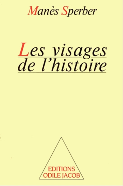 Les Visages de l'histoire