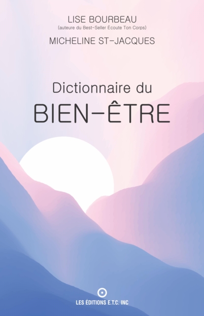 DICTIONNAIRE DU BIEN-ETRE