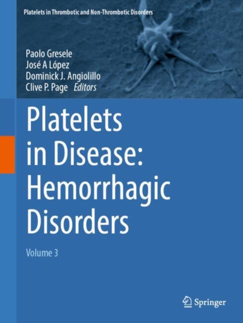 Platelets in Disease: Hemorrhagic Disorders