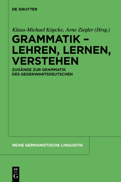Grammatik – Lehren, Lernen, Verstehen