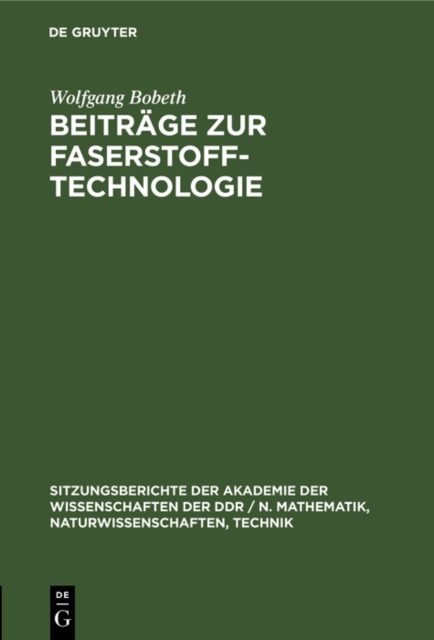 Beitrage zur Faserstoff-Technologie