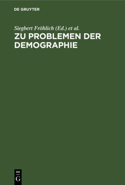 Zu Problemen der Demographie