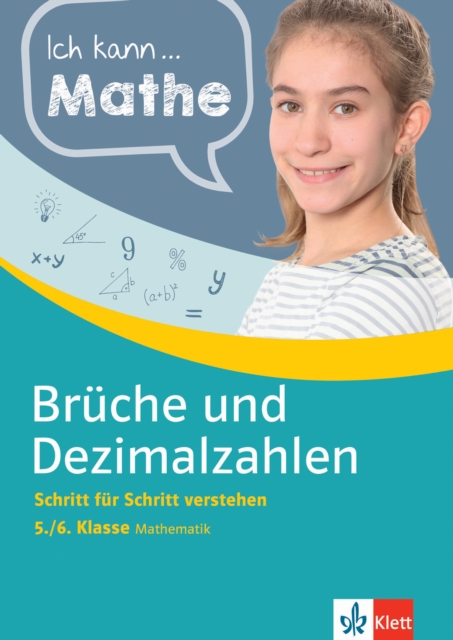 Klett Ich kann... Mathe - Brüche und Dezimalzahlen 5./6. Klasse
