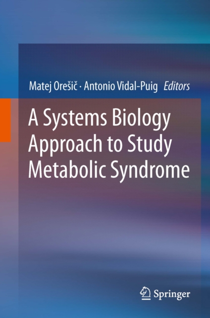 Systems Biology Approach to Study Metabolic Syndrome