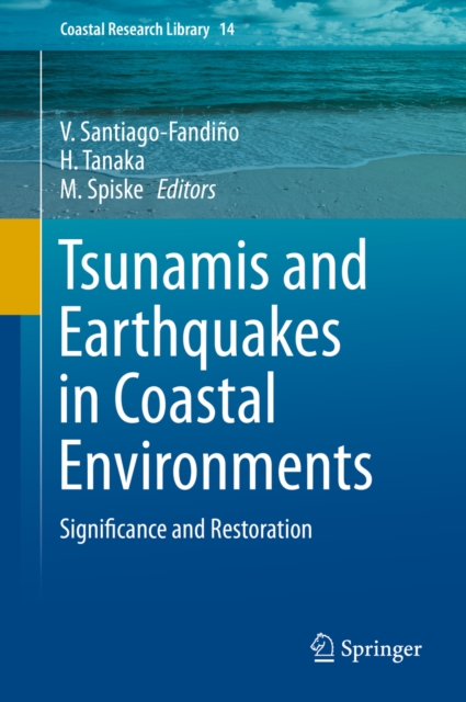 Tsunamis and Earthquakes in Coastal Environments
