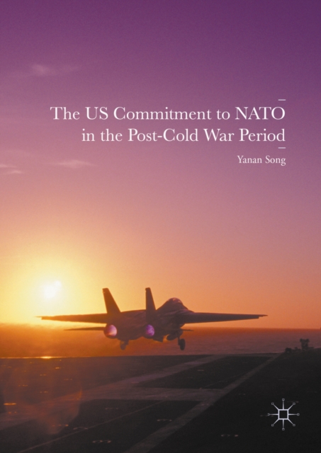 US Commitment to NATO in the Post-Cold War Period