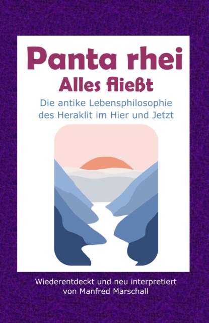 Panta rhei - Alles fließt