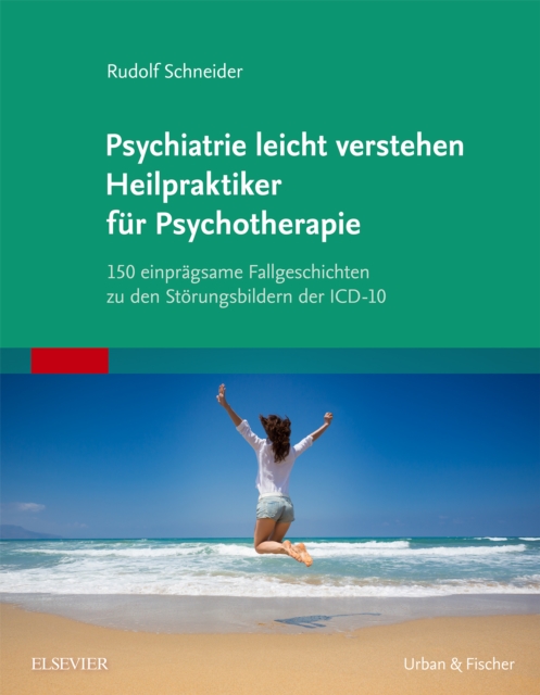 Psychiatrie leicht verstehen - Heilpraktiker fur Psychotherapie