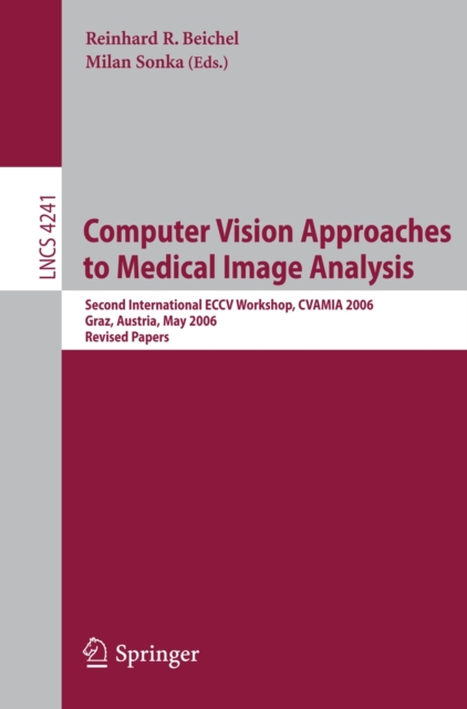 Computer Vision Approaches to Medical Image Analysis