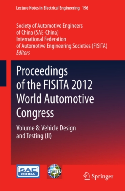 Proceedings of the FISITA 2012 World Automotive Congress