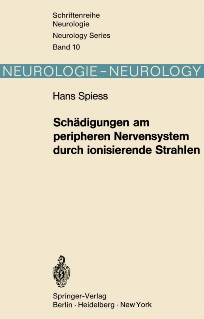 Schädigungen am peripheren Nervensystem durch ionisierende Strahlen