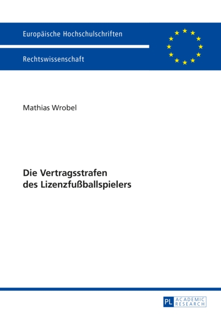 Die Vertragsstrafen des Lizenzfußballspielers