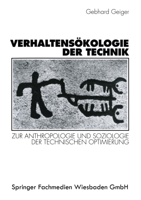 Verhaltensökologie der Technik