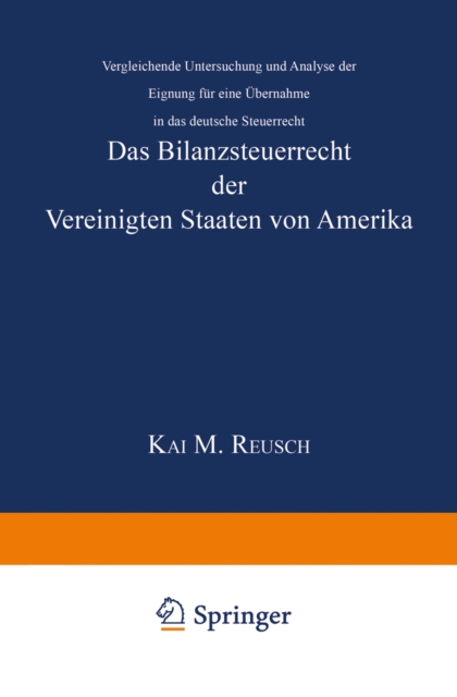 Das Bilanzsteuerrecht der Vereinigten Staaten von Amerika