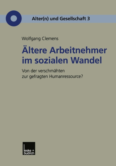 Ältere Arbeitnehmer im sozialen Wandel