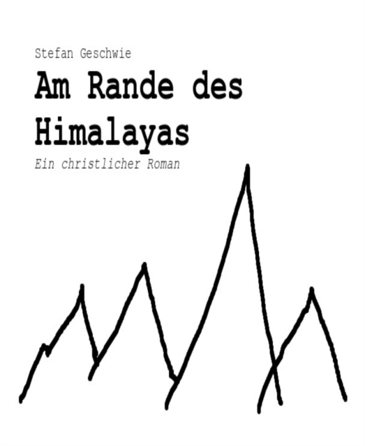 Am Rande des Himalayas