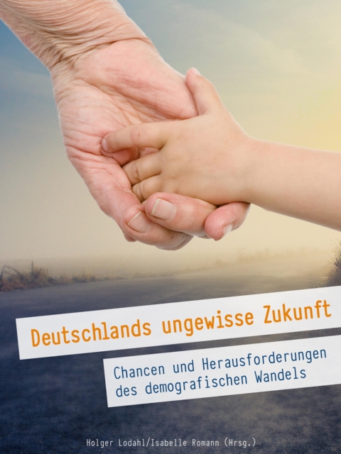 Deutschlands ungewisse Zukunft