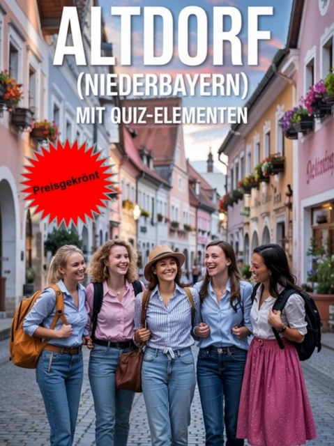 Altdorf (Niederbayern) Reiseführer mit Quiz-Elementen