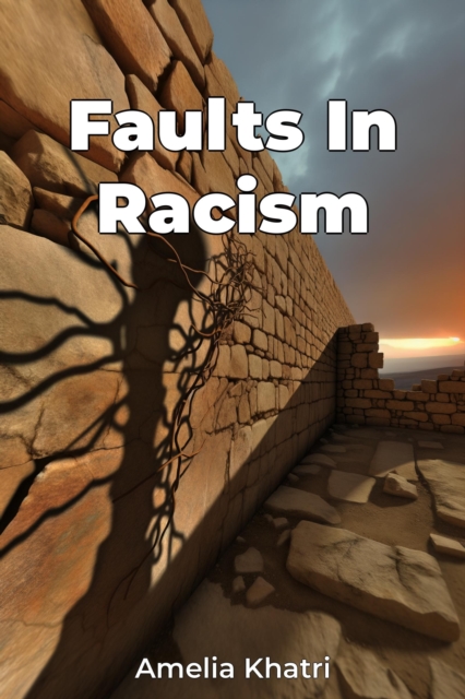 Faults In Racism