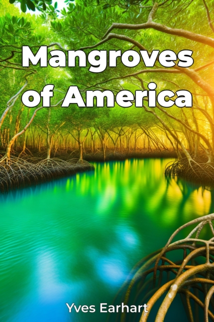 Mangroves of America