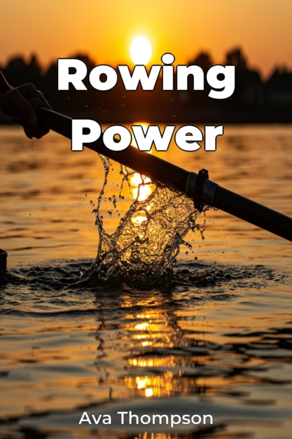 Rowing Power