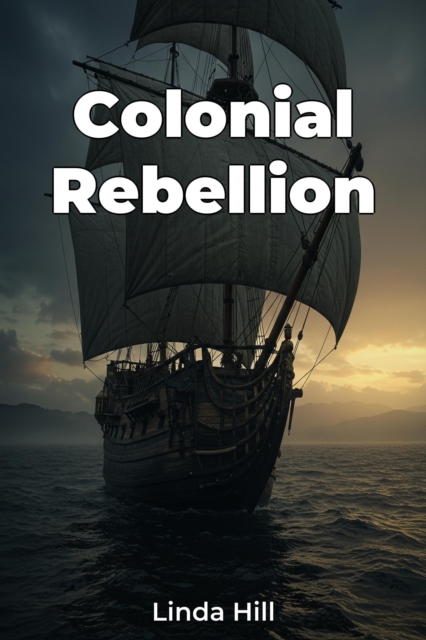 Colonial Rebellion